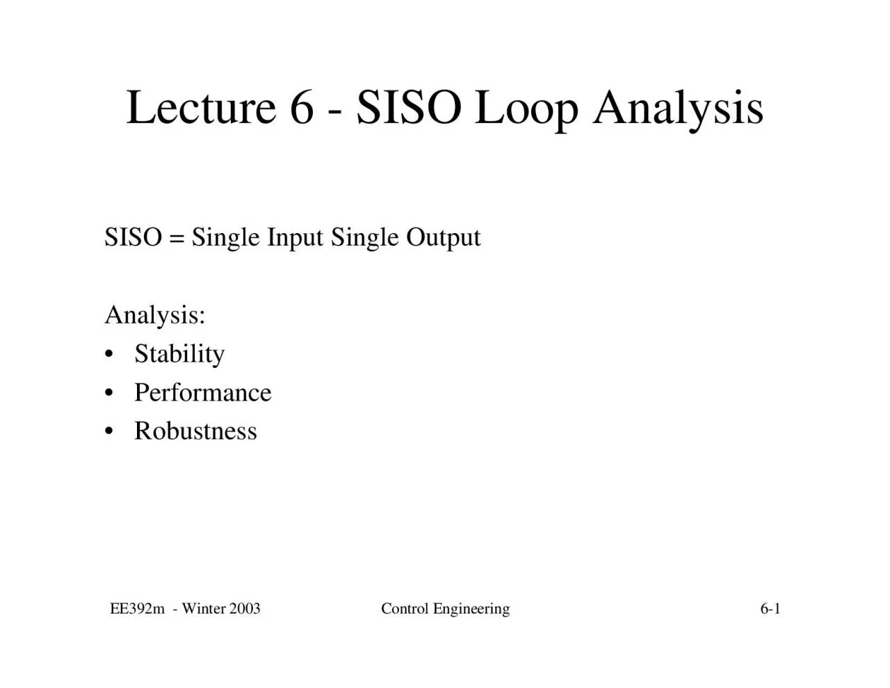 PDF-EE392m Winter 2003Control Engineering61AnalysisStabilityPerformanc