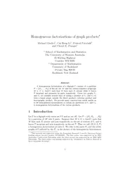 Homogeneous factorisations of graph products Michael G
