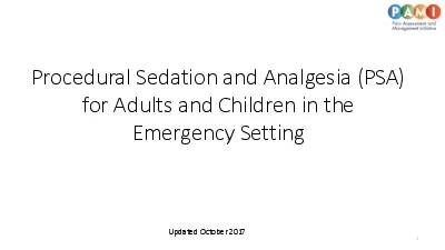 Procedural Sedation and Analgesia PSA