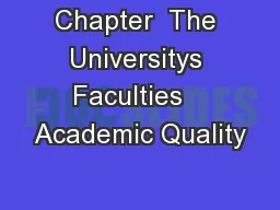 Chapter  The Universitys Faculties   Academic Quality