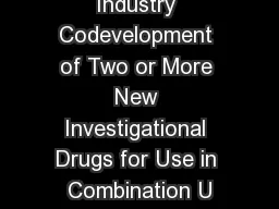 Guidance for Industry Codevelopment of Two or More New Investigational Drugs for Use in