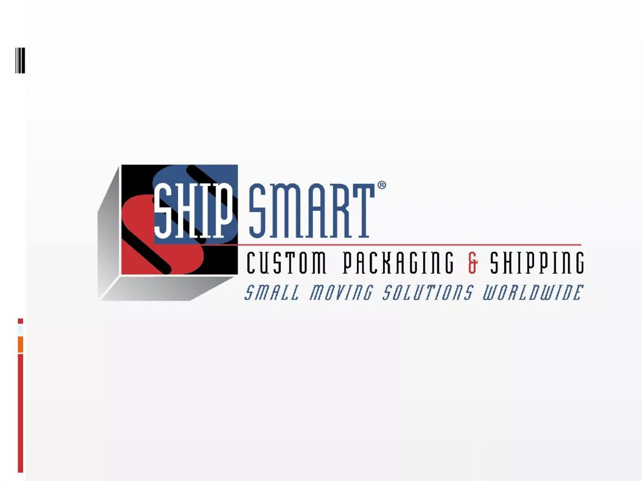 PPT-Small long distance moves | Ship Smart Inc.