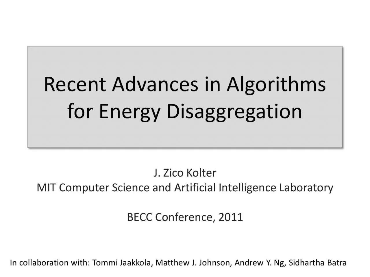 PDF-Recent Advances in Algorithms for Energy DisaggregationJ ZicoKolterMIT