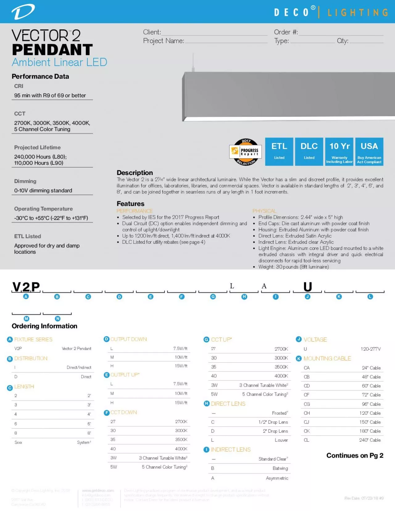 PDF-DescriptionThe Vector 2 is a 2148 wide linear architectural luminaire