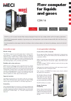 CDN16 is a multi run panelmounted 31ow computer designed for high acc