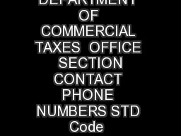 DEPARTMENT OF COMMERCIAL TAXES  OFFICE  SECTION CONTACT PHONE NUMBERS STD Code  