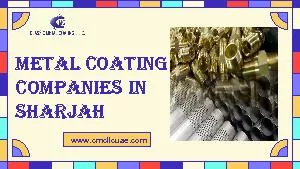 Metal Coating Companies in Sharjah