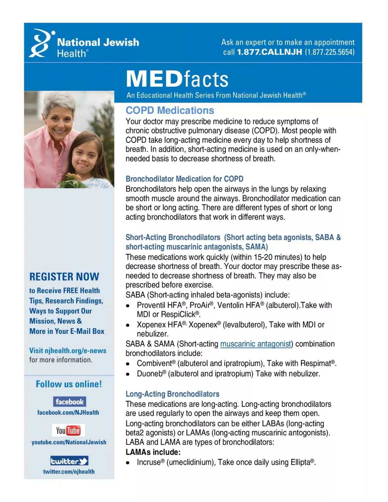 PDF-COPD MedicationsYour doctor may prescribe medicine to reduce symptoms