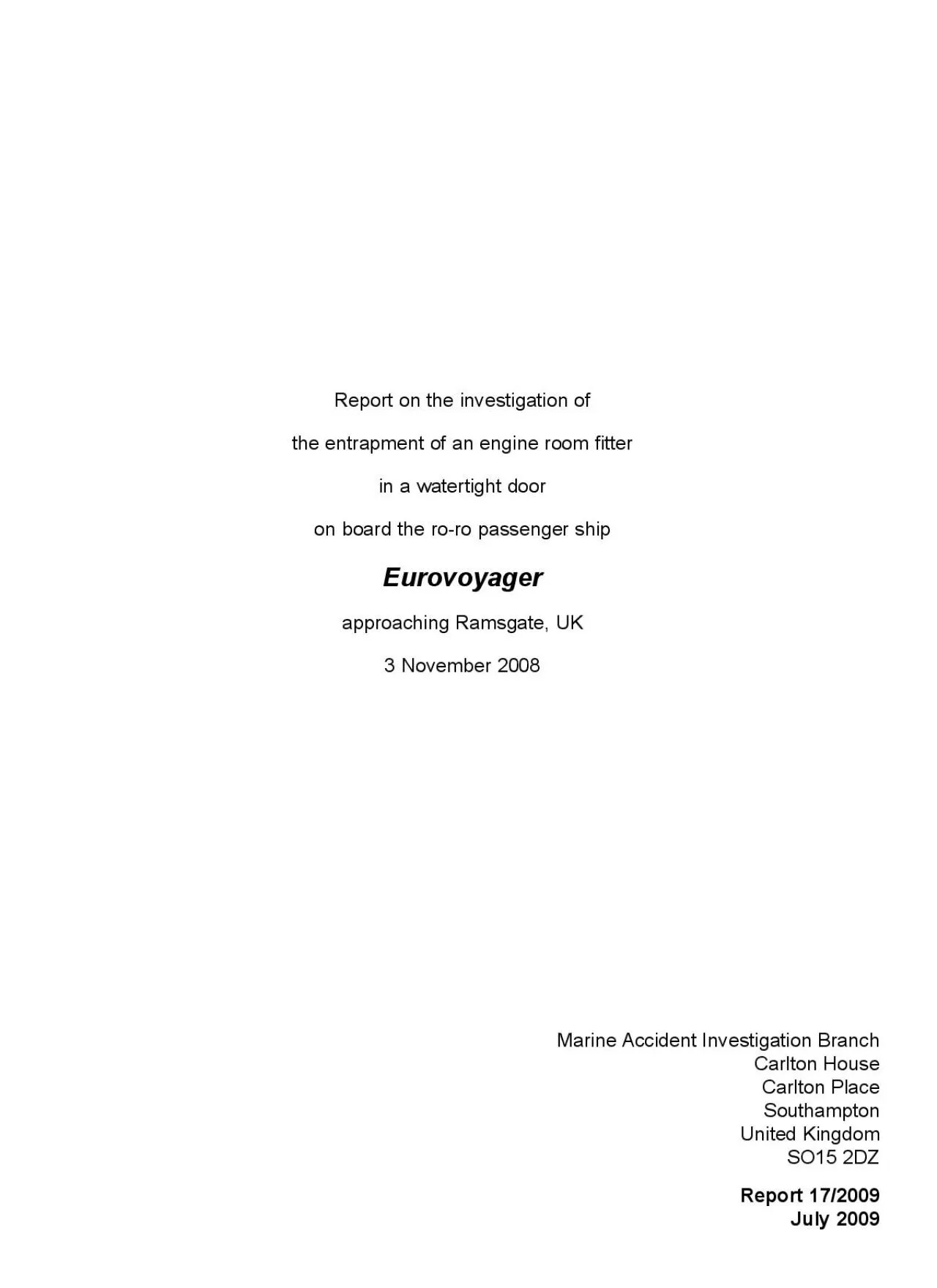 PDF-Report on the investigation ofthe entrapment of an engine room fitteri