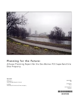 Planning for the Future A Reuse Planning Report for the Des Moines TCE