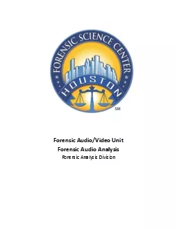 Forensic AudioVideo Unit