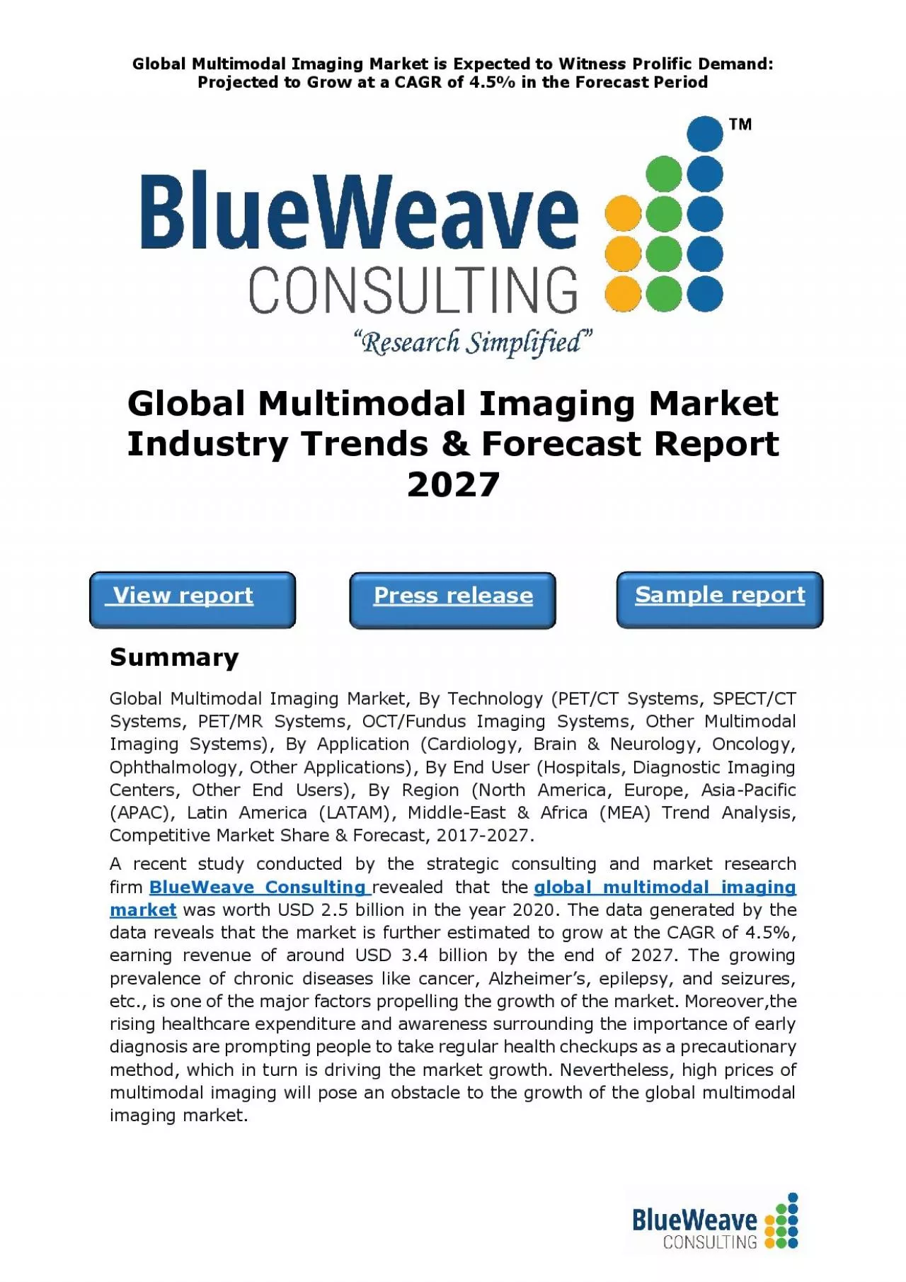 PDF-global multimodal imaging market was worth USD 2.5 billion in 2020 and is further projected