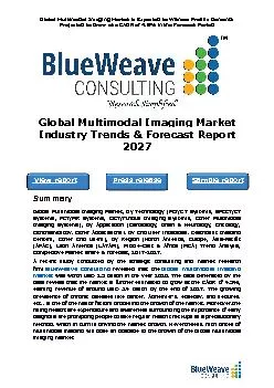 global multimodal imaging market was worth USD 2.5 billion in 2020 and is further projected to reach USD 3.4 billion by the year 2027