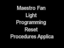 Maestro Fan Light Programming Reset Procedures Applica