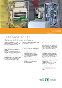 The BUDIS and BUDIM are wallmountable enclosures for indoor andoutdo
