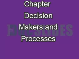 Chapter  Decision Makers and Processes 