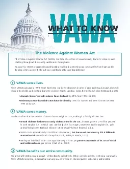 VAWA saves livesSince VAWA146s passage in 1994 there have been consist