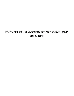 FAMU Guide An Overview for FAMU Staff AP