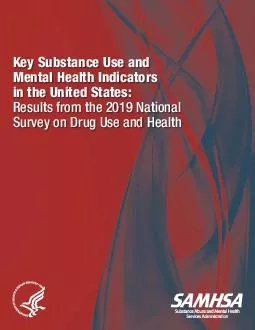 Key Substance Use and  Survey on Drug Use and Health