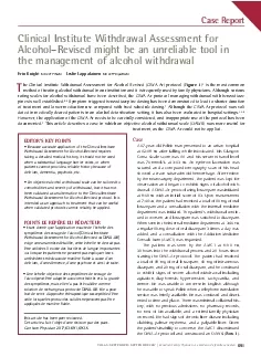 Clinical Institute Withdrawal Assessment for Alcohol150Revised might b