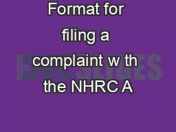 Format for filing a complaint w th the NHRC A
