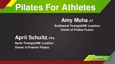 Pilates For AthletesAmy Muha PT Southwest TherapyONELocationOwner of P