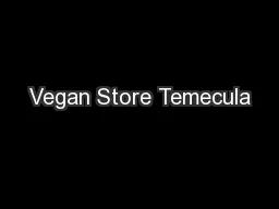 Vegan Store Temecula