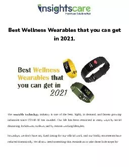 Best Wellness Wearables that you can get in 2021.