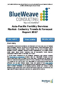 Asia-Pacific Fertility Services Market- Industry Trends & Forecast Report 2027