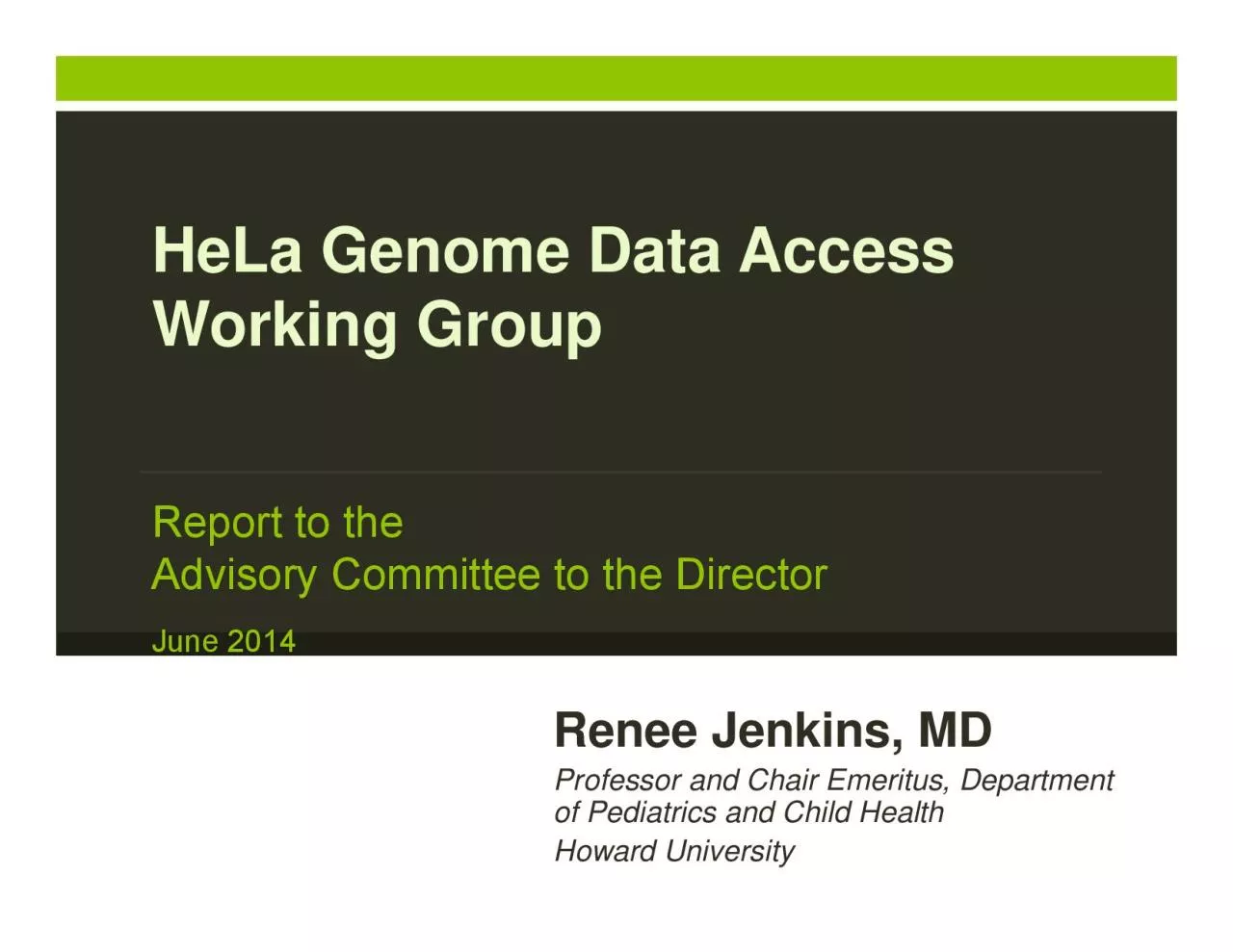 PDF-HeLa Genome Data Access Working Group Professor and Chair Emeritus Dep