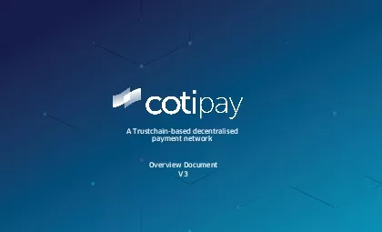 PDF-1 CONTEXT2 OBJECTIVES3 COTI PAY APPLICATIONS SERVICES REGULATORY APPR