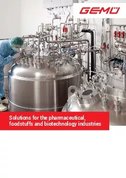 Solutions for the pharmaceutical foodstuffs and biotechnology industri