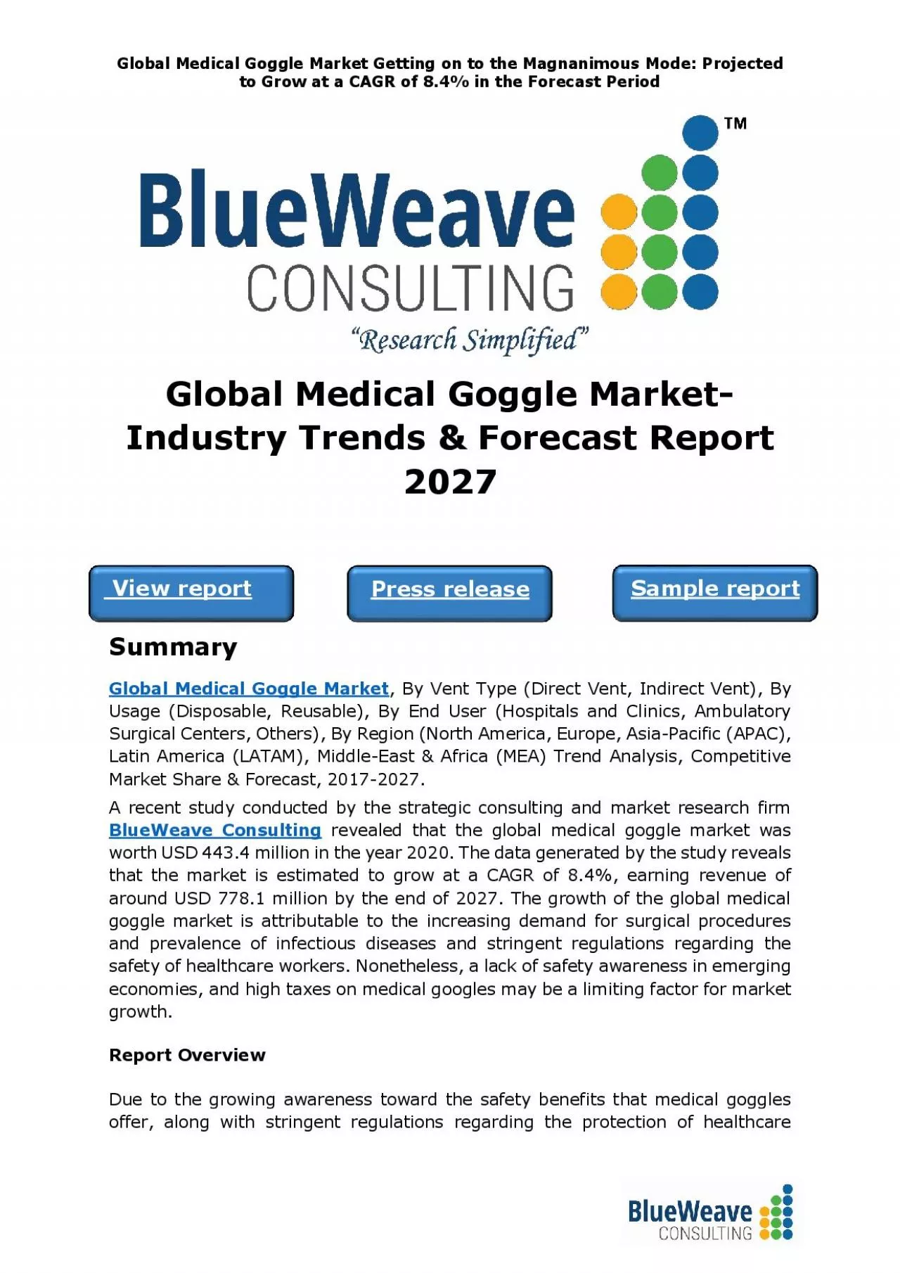 PDF-Global Medical Goggle Market Getting on to the Magnanimous Mode: Projected to Grow at