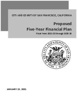 CITY AND COUNTY OF SAN FRANCISCO CALIFORNIAProposedFiveYear Financial