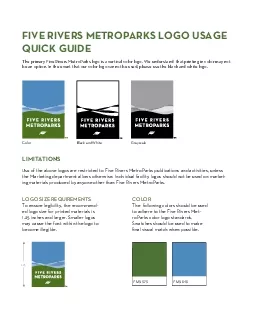 FIVE RIVERS METROPARKS LOGO USAGE QUICK GUIDEThe primary Five Rivers M
