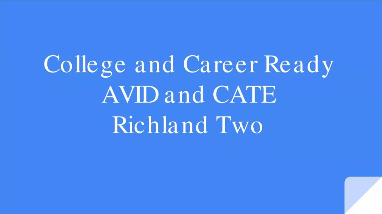 PDF-College and Career Ready AVID and CATE Richland Two