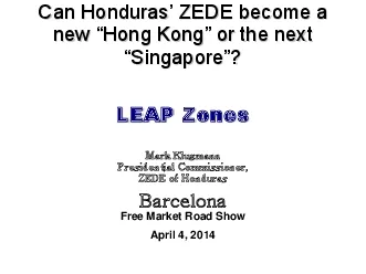 Can Honduras ZEDE become a