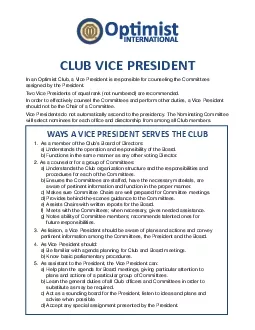 CLUB VICE PRESIDENTIn an Optimist Club a Vice President is responsible
