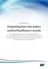 GFI White Paper Integrating faxes into todays world of