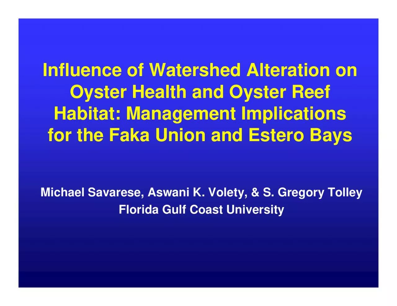 PDF-Influence of Watershed Alteration on Oyster Health and Oyster Reef Hab