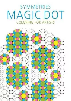 Best  Symmetries Magic Dot Coloring for Artists Magic