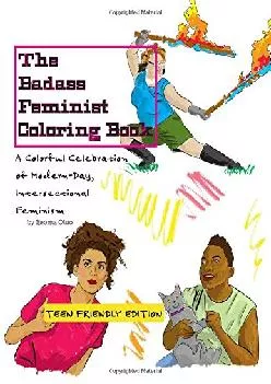 Best  The Badass Feminist Coloring Book Teen Friendly