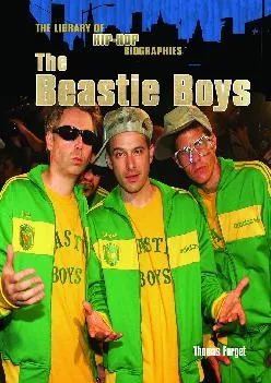 Best  The Beastie Boys Library of Hip Hop Biographies
