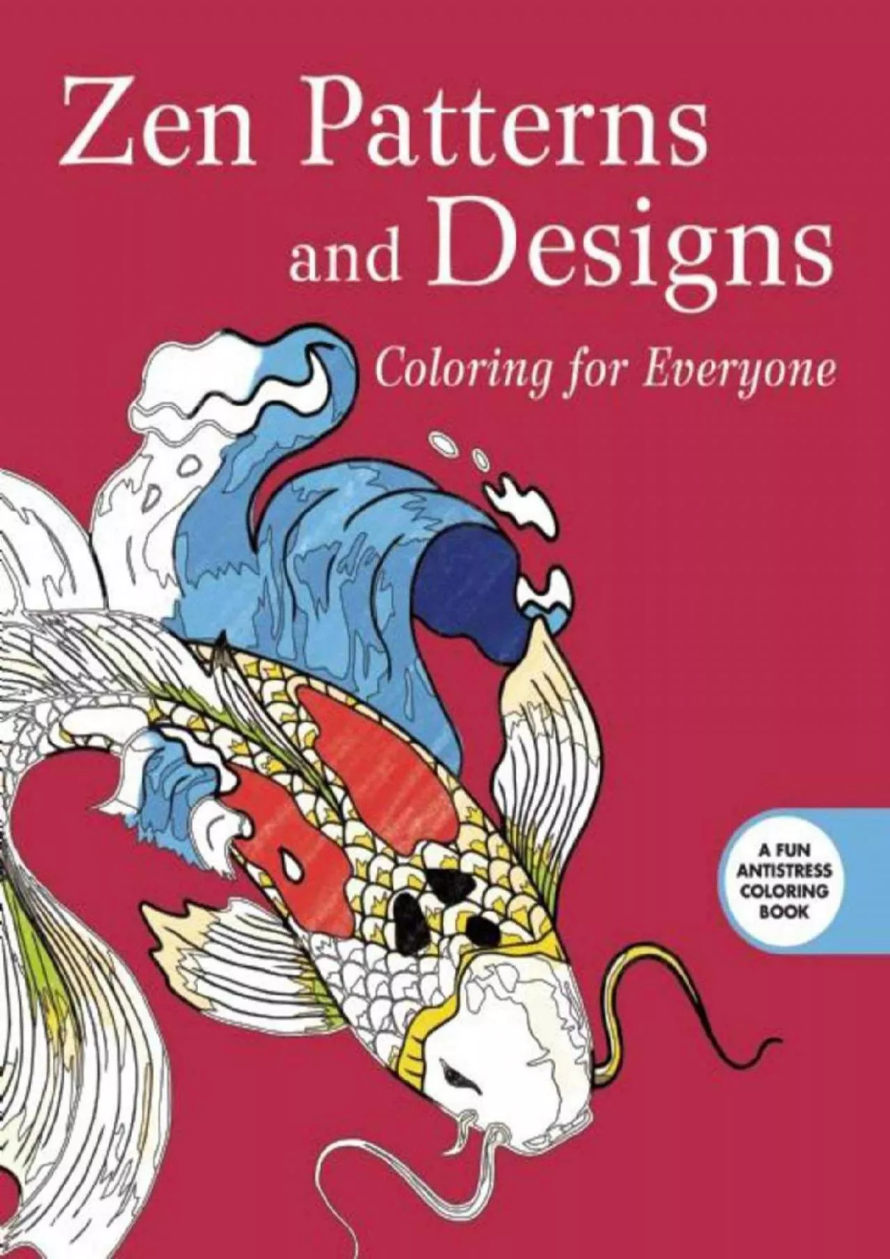 PDF-Best Zen Patterns and Designs Coloring for Everyone