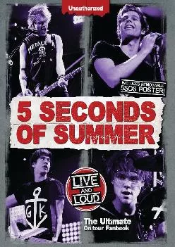 DOWNLOAD  5 Seconds of Summer Live and Loud The