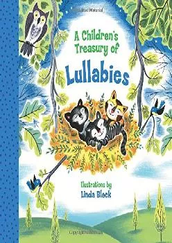 DOWNLOAD  A Children s Treasury of Lullabies