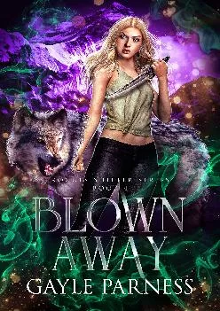 DOWNLOAD  Blown Away Rogues Shifter Series Book 4