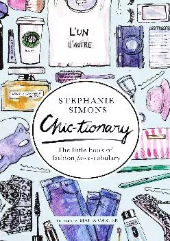 DOWNLOAD  Chic tionary The Little Book of Fashion Faux