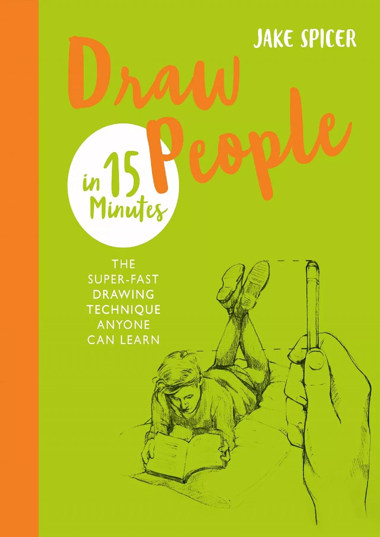 PDF-DOWNLOAD Draw People in 15 Minutes Amaze your friends