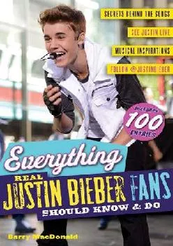DOWNLOAD  Everything Real Justin Bieber Fans Should